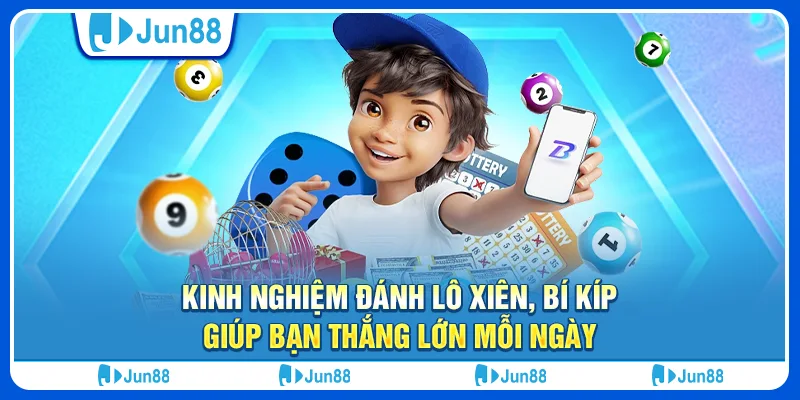 kinh-nghiem-danh-lo-xien-bi-kip-giup-ban-thang-lon-moi-ngay